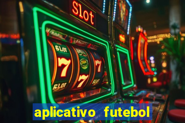 aplicativo futebol da hora 3.3